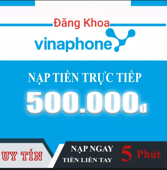 Nạp tiền VINAPHONE 500K (Nạp Thẻ Trực Tiếp vào thuê bao Trả Trước + Trả Sau phải đăng ký Ezpay)