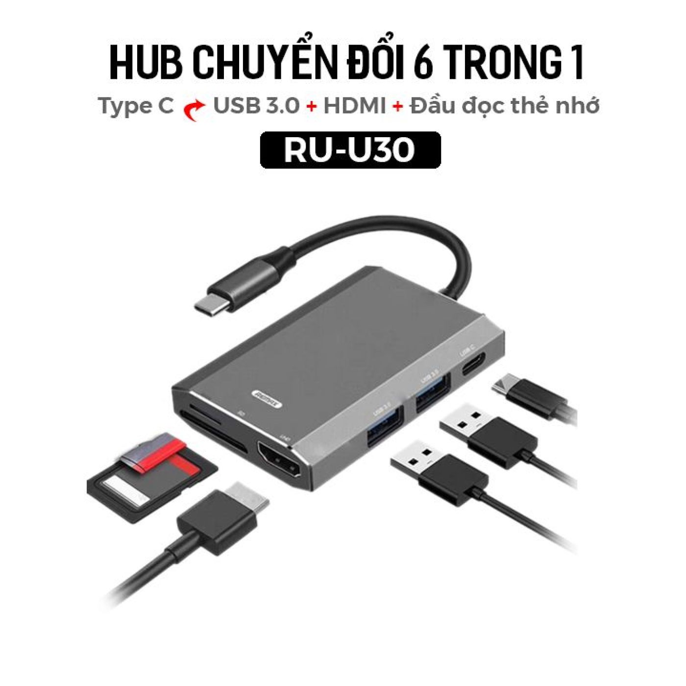 Hub chuyển đổi cao cấp 6 in 1 cổng Type C ra USB 3.0 + HDMI + Đầu đọc thẻ nhớ Remax RU-U30